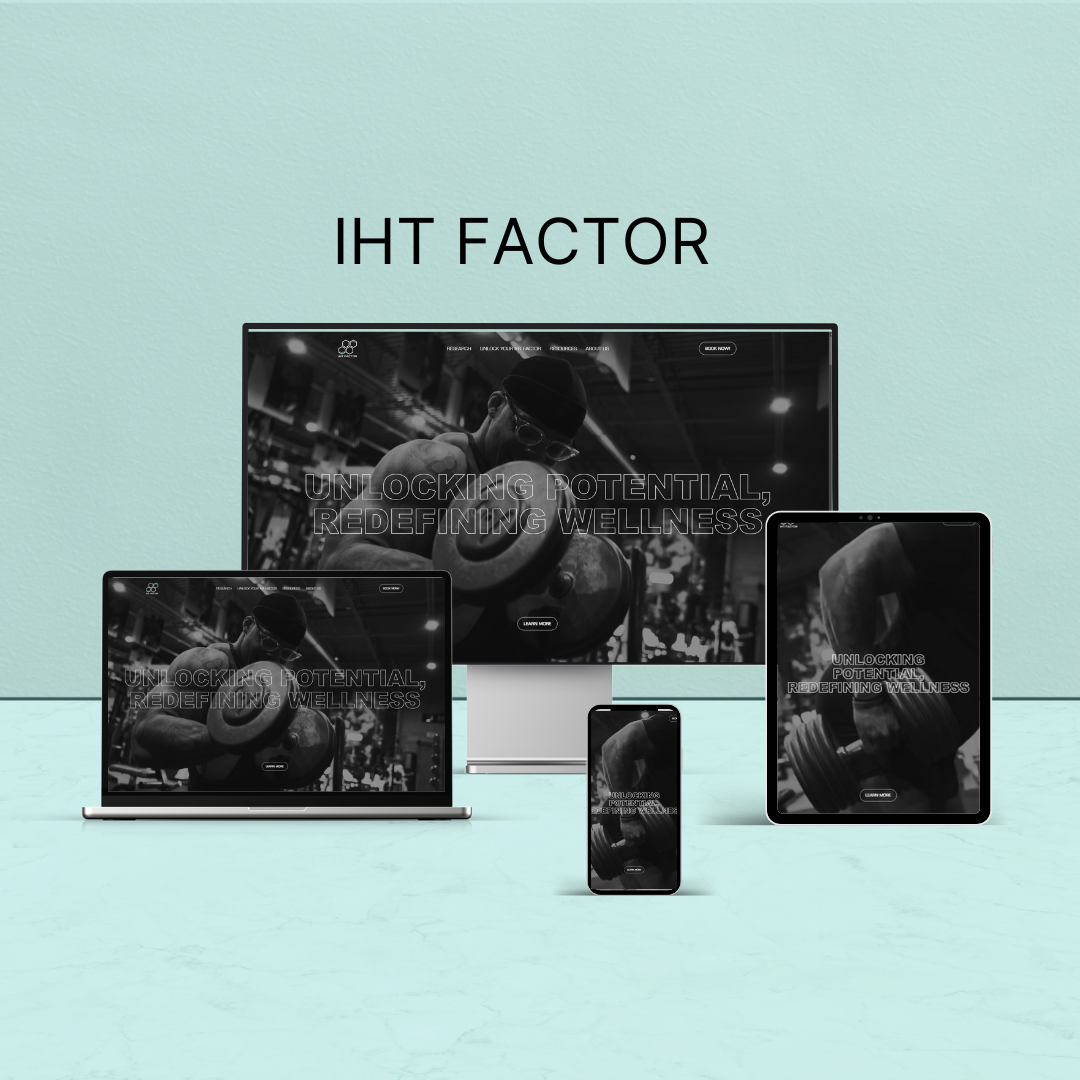 IHT Factor website displayed across various devices with the slogan "Unlocking Potential, Redefining Wellness" on the homepage.